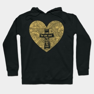 A heart with a cross inside. Jesus is the way and the truth and the life. Hoodie